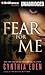 Fear For Me (For Me, #2)