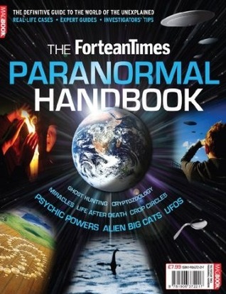The Fortean Times Paranormal Handbook