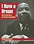 I Have a Dream: Martin Luther King, Jr. and the Fight for Equal Rights (Turning Points in History)