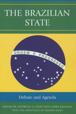 The Brazilian State: Debate And Agenda
