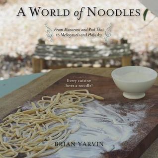 A World of Noodles (Paperback)