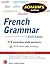 Schaum's Outline of French Grammar