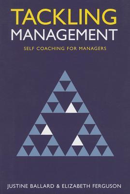 Tackling Management: Self Coaching for Managers