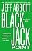 Black Jack Point (The Whit Mosley Series, 2)