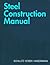 Steel Contruction Manual