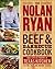 The Nolan Ryan Beef & Barbecue Cookbook by Nolan Ryan