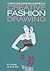 Creative Fashion Drawing: A...