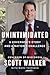 Unintimidated: A Governor's...