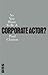 So You Want to Be a Corporate Actor?