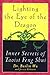 Lighting the Eye of the Dragon by Jessica Eckstein Lighting the Eye of the Dragon by Jessica Eckstein