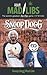 Snoop Dogg Mad Libs (Adult Mad Libs)