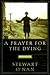A Prayer for the Dying
