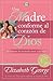 Una Madre conforme al corazón de Dios (Spanish Edition)