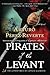 Pirates of the Levant (Adventures of Captain Alatriste, #6)