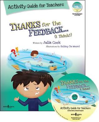 Thanks for the Feedback... I Think Activity Guide for Teachers (Best Me I Can Be)