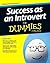 Success as an Introvert for Dummies
