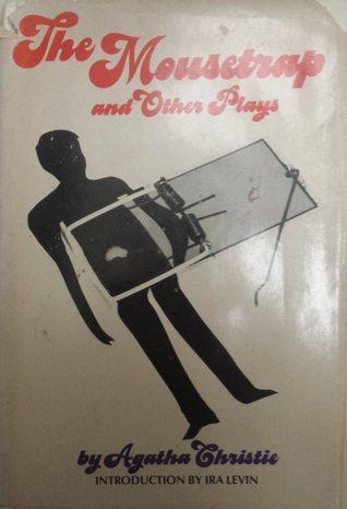 The Mousetrap and Other Plays (Book Club Edition)
