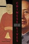 Chinese Lives: Th...