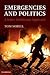 Emergencies and Politics: A Sober Hobbesian Approach