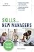Skills for New Managers (Briefcase Books)