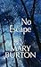No Escape (Texas Rangers, #2)