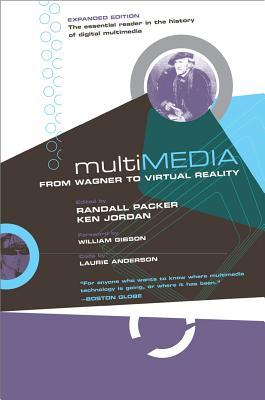 Multimedia: From Wagner to Virtual Reality (Paperback)