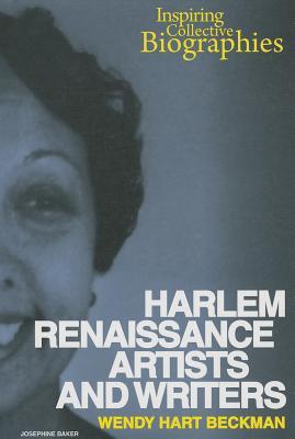 Harlem Renaissance Artists and Writers (Inspiring Collective Biographies)