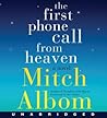 The First Phone Call From Heaven by Mitch Albom