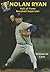Nolan Ryan: Hall of Fame Ba...