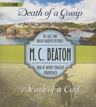 Death of a Gossip / Death of a Cad: The First Two Hamish Macbeth Mysteries (Audio CD)