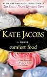 Comfort Food by Kate Jacobs