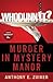 Whodunnit? Murder in Myster...