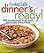 Cooking Light Dinner's Ready!: 250 Easy Weeknight Soups, Stews, Slow-Cooker Dishes & More
