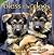 Bless the Dogs by Monks of New Skete