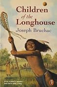Children of the Longhouse