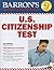 U.S. Citizenship Test (Barron's Test Prep)