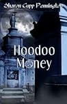 Hoodoo Money