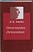 Onversneden christendom by C.S. Lewis