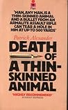 Death of a Thin-Skinned Animal