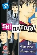 Shibatora Vol. 2