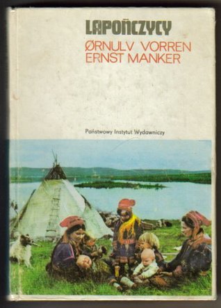 Lapończycy. Zarys historii kultury (Hardcover)