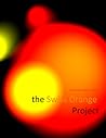 The Swiss Orange Project Book 3: The Man of Flames
