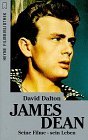 James Dean: seine Filme - sein Leben (Heyne Filmbibliothek, #72)