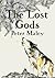 The Lost Gods ( The Adventures of Tom Wolfe, #1)