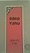 Edep Yahu
