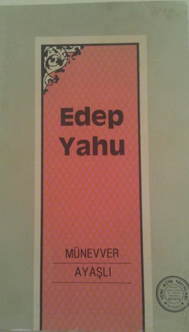 Edep Yahu