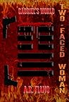 Two-Faced Woman