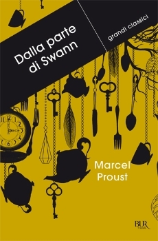 Dalla parte di Swann (À la recherche du temps perdu #1)