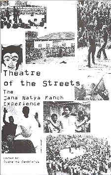 Theatre of the Streets: The Jana Natya Manch Experience