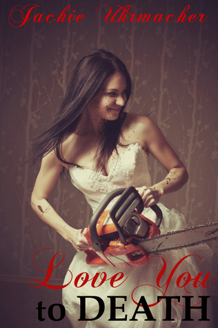 Love You to Death (Paperback)